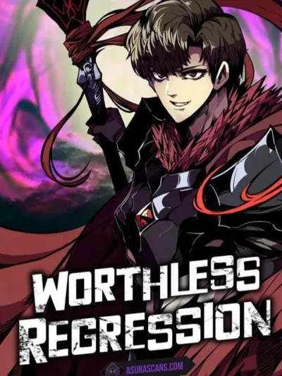 Worthless Regression - การหวนคืนที่ไร้ค่า