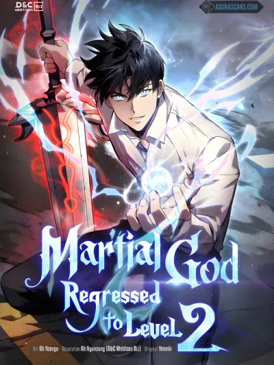 Martial God Regressed to Level 2 - เทพสงครามย้อนเวลากลับสู่เลเวล 2