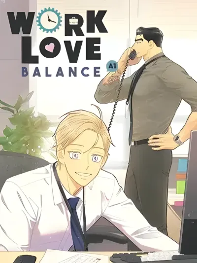 Work Love Balance - เวิร์ก เลิฟ บาลานซ์