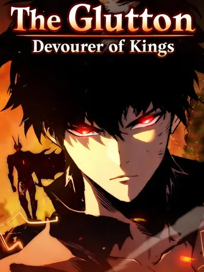 The Glutton: Devourer of Kings - จอมเขมือบกู้โลก